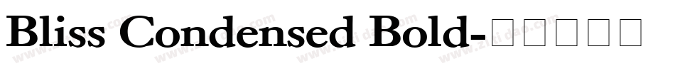 Bliss Condensed Bold字体转换
